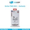 Strike TWS-300 Earbuds