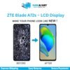 ZTE Blade A72s LCD Display and Touch Screen Panel replacement with high-quality visuals and touch response