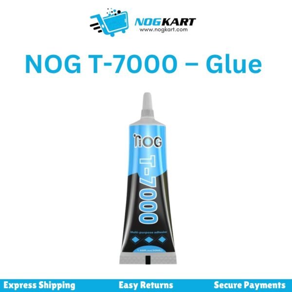 Nog T-7000 Glue 50ml precision adhesive for mobile repair and electronics, available at Nog Kart in Pakistan.