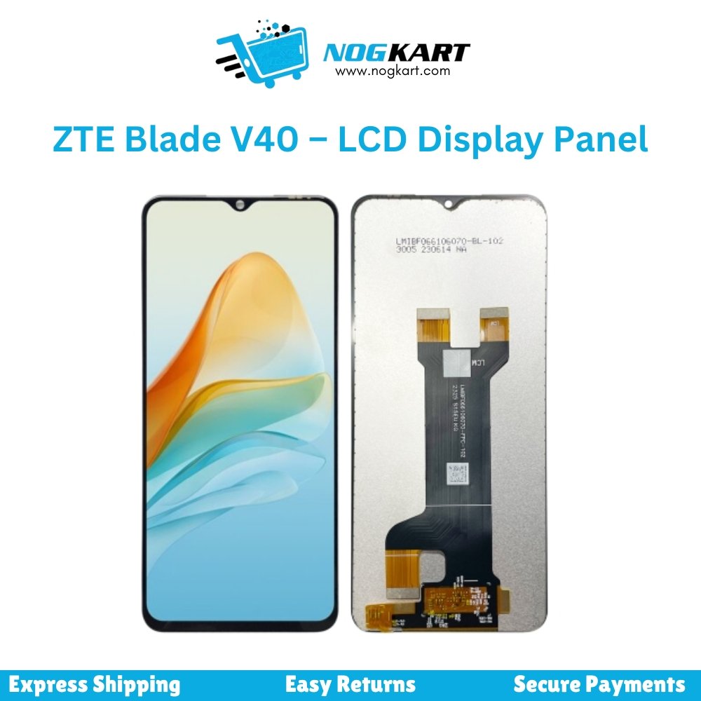 ZTE Blade V40 LCD Display Panel featuring front and back views of the display with Nog Kart branding at the top.
