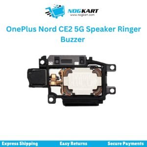 OnePlus Nord CE 2 5G speaker ringer buzzer replacement part – available at Nog Kart